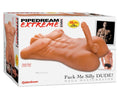PDX EXTREME® - FUCK ME SILLY DUDE!™